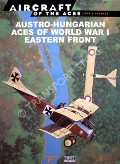 Austro-Hungarian Aces of World War 1 by CHANT, Christopher